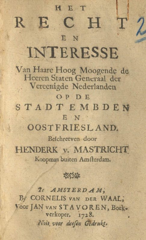 Het recht en interesse van ... de Heeren Staten Generaal ... op de Stadt Embden ... - Titelblatt