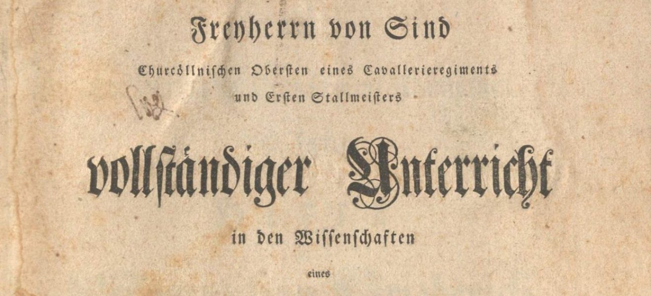 Johann Baptist von Sind: Vollständiger Unterricht in den Wissenschaften eines Stallmeisters - Titelblatt