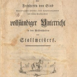 Johann Baptist von Sind: Vollständiger Unterricht in den Wissenschaften eines Stallmeisters - Titelblatt