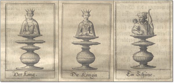 August II. (Herzog von Braunschweig-Lüneburg): Das Schach- oder König-Spiel - Kupferstich-Illustrationen von Schachfiguren: Der König, die Königin, ein Schütze (Läufer)