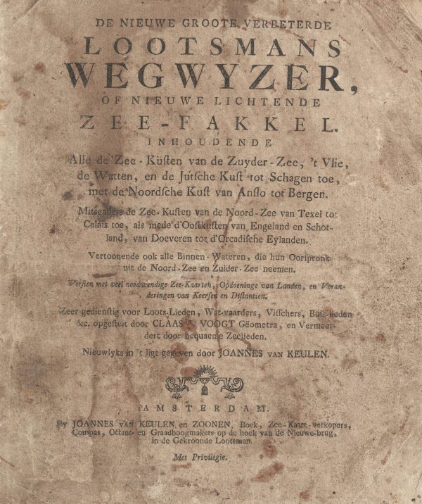 Claas J. Vooght: De nieuwe groote verbeterde lootsmans wegwyzer, of nieuwe lichtende zee-fakkel - Titelblatt
