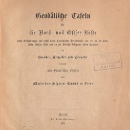 Arend Emanuel Taaks: Geodätische Tafeln für die Nord- und Ostsee-Küste - Titelblatt