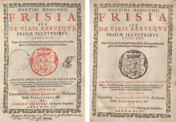 Martinus Hamconius: Frisia seu De viris rebusque Frisiae illustribus - Titelblätter der Ausgabe von 1620 mit der Widmung an die friesischen Deputiereten bzw. an das Habsburgische Herrscherpaar