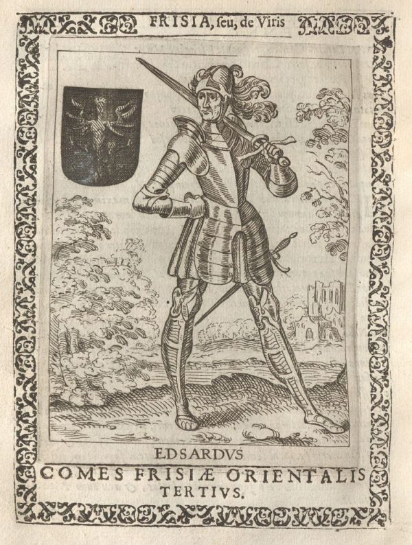 Martinus Hamconius: Frisia seu De viris rebusque Frisiae illustribus - Blatt 55 verso: Edzard I., Graf von Ostfriesland (Kupferstich, Pieter Feddes von Harlingen, 1620)