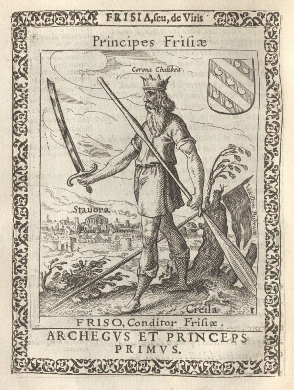 Martinus Hamconius: Frisia seu De viris rebusque Frisiae illustribus - Blatt 6 verso: Friso, (legendärer) Gründer Frieslands (Kupferstich, Pieter Feddes von Harlingen, 1620)