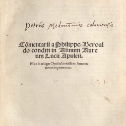 Commentarii a Philippo Beroaldo conditi in Asinum Aureum Lucii Apuleii - Titelblatt mit Besitzeintrag Petrus Medmanns