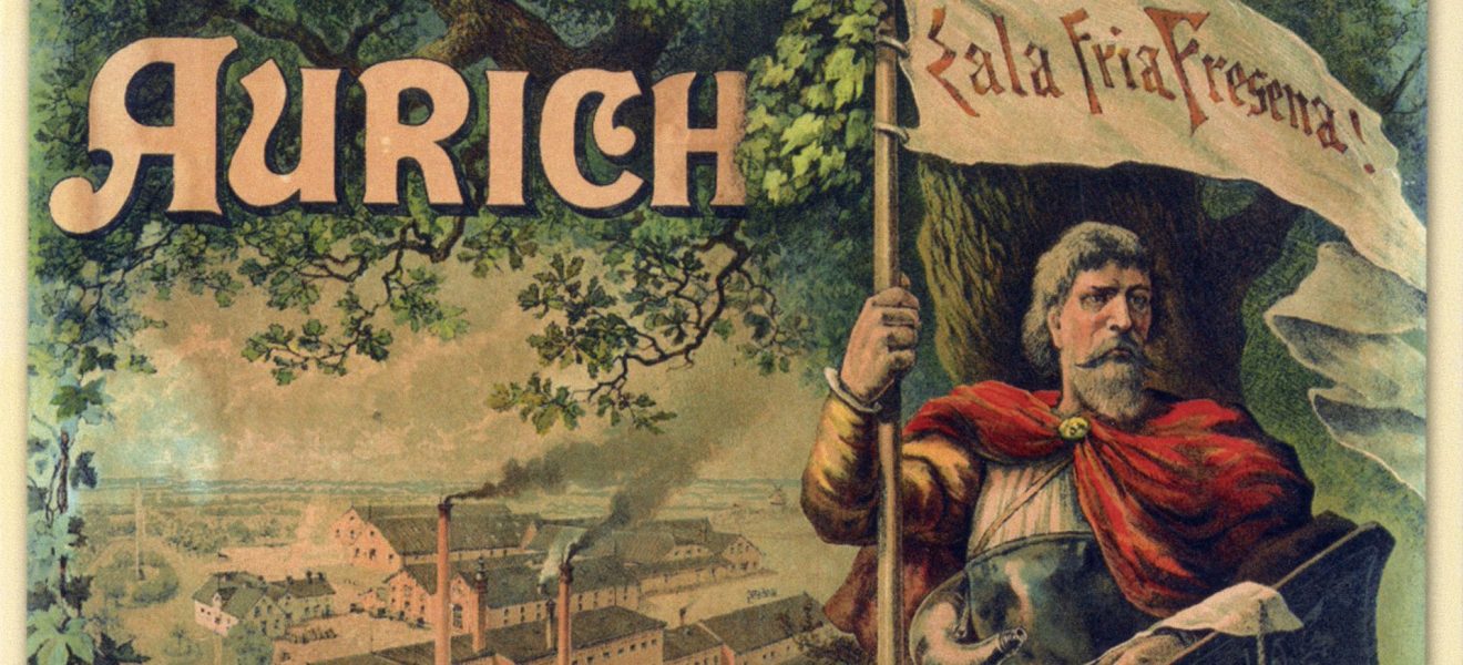 Plakat der Ostfriesischen Aktien-Brauerei mit germanischem Krieger und Flagge mit Aufschrift "Eala Fria Fresena" (Druckerei Mühlmeister & Johler, 1890?)